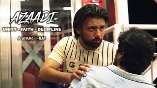 Azaadi I An Emotional Short Film Pakistani I An Independence Day Short Film I Happy Independence Day