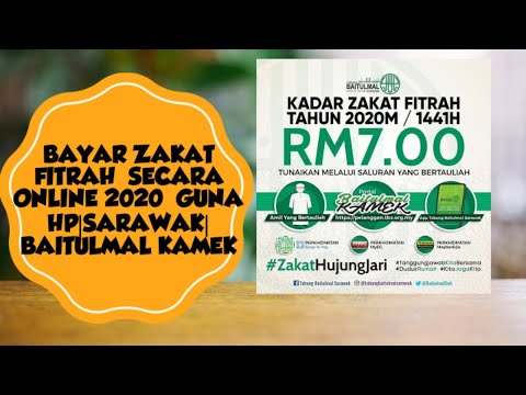 Cara Bayar Zakat Fitrah Online untuk Tabung Baitulmal Sarawak|BaitulmalKamek