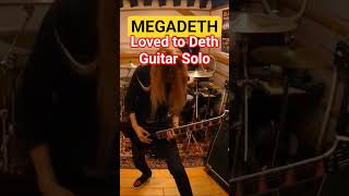 Loved to Deth - Insane MEGADETH Technical Thrash Solo 🎸 #Shorts