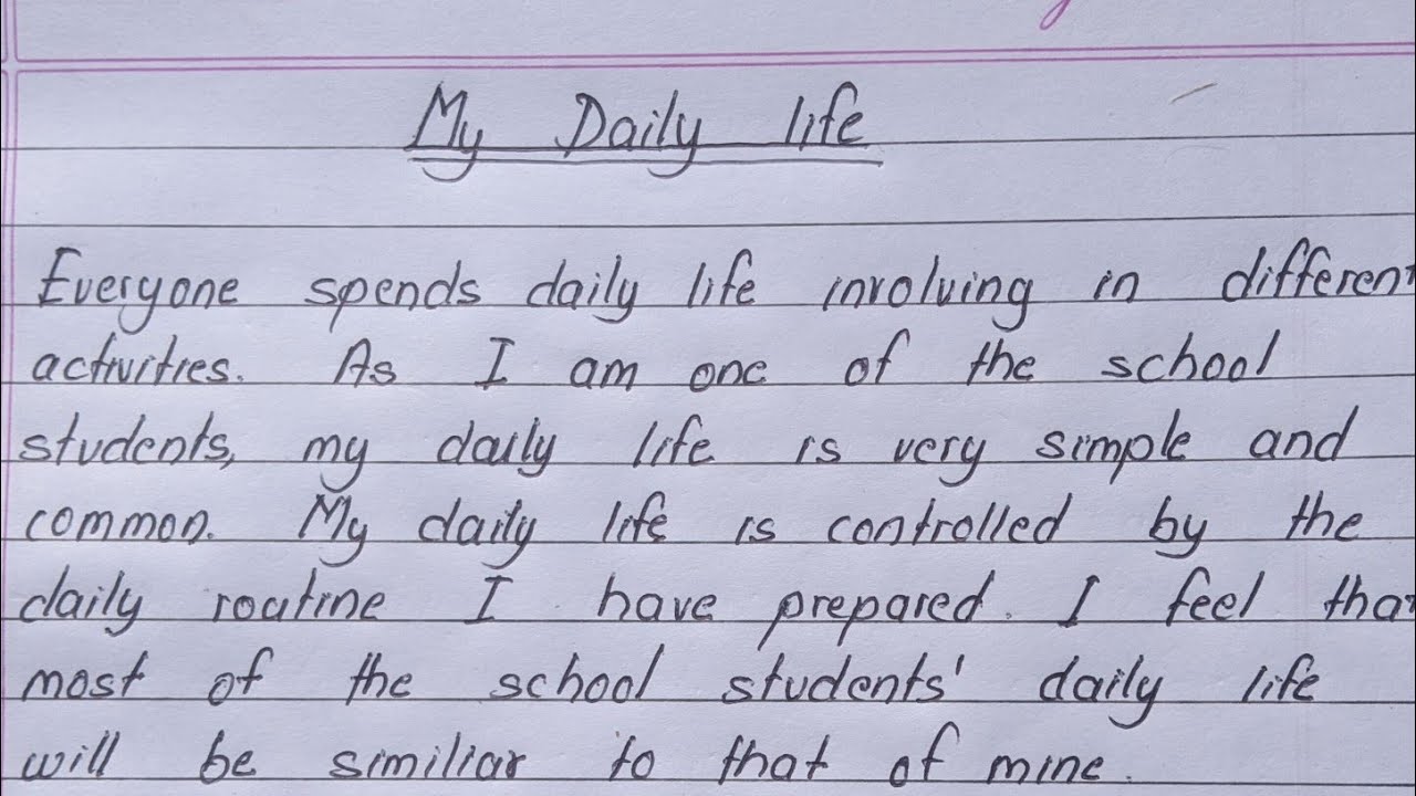 daily life essay paragraph