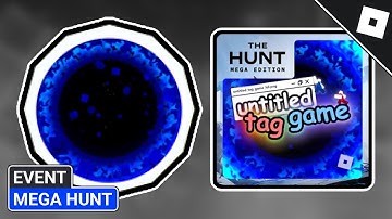 [EVENT] How to get the MEGA TOKEN BADGE in UNTITLED TAG GAME | Roblox