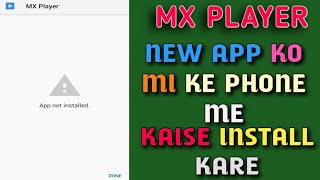 How to Fix MX Player App Not Installed Error screenshot 2