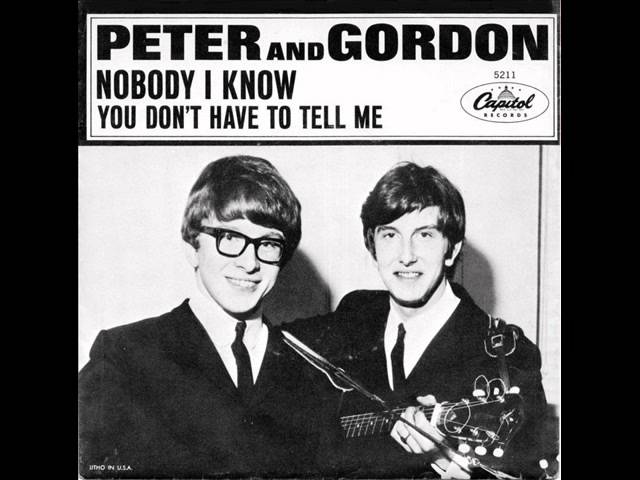 PETER & GORDON - NOBODY I KNOW