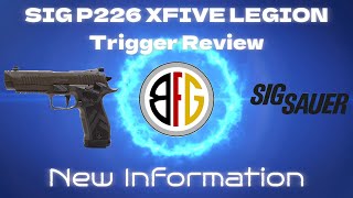 Check Out This Trigger!!!  SIG P226 XFIVE Legion