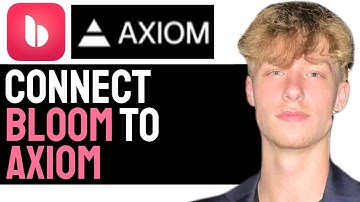*NEW* HOW TO FULLY INTEGRATE BLOOM WITH AXIOM! - 2025 GUIDE