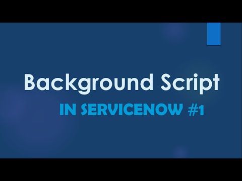 #ServiceNow Background Script Part 1| Scenario based Examples | #ServiceNow