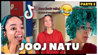 Os TIKTOK Mais HILÁRIOS  e ENGRAÇADO do JOOJ NATU (@jooj_natu) - TENTE NÂO RIR 😂 - PARTE 2