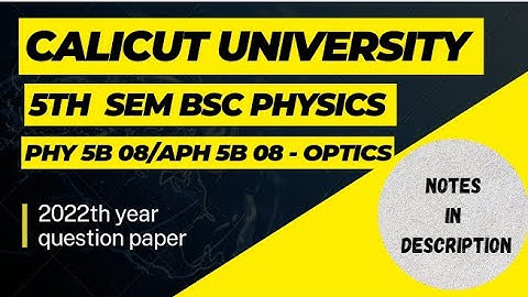 5th sem BSc physics - Optics 2022th previous year question paper