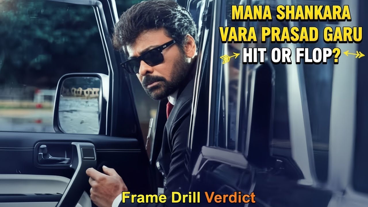 Mana Shankara Vara Prasad Garu Movie Review 2026 — Hit or Flop Detailed Breakdown | #FrameDrill