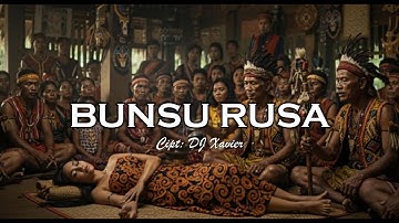 BUNSU RUSA (VIDEO OFFICIAL) DJ XAVIER