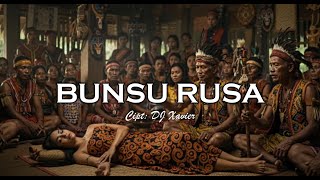BUNSU RUSA (VIDEO OFFICIAL) DJ XAVIER