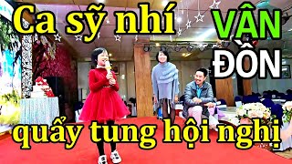 Ca sỹ nhí hát quá hay - quẩy tung hội nghị Vân Đồn - Quảng Ninh I dzung viet vlog