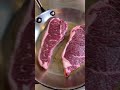 Perfect pan seared steak