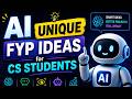 AI unique FYP ideas For CS students | final year project ideas