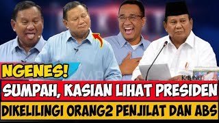 SUMPAH KASIAHAN SEKALI PRABOWO,.! SIAPALAH YANG JADI PEMBISIKNYA WKWKWK