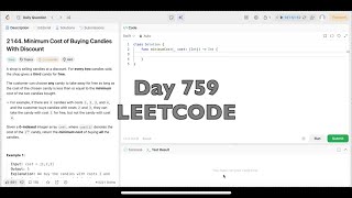 Day 759: LeetCode Problem 2144. Minimum Cost of Buying Candies With Discount - Swift