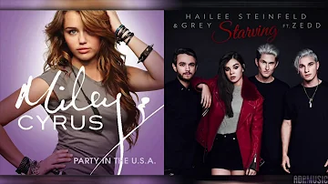 [4th of July!] "Starving in the USA" - Mashup of Miley Cyrus/Zedd/Hailee Steinfeld/Grey