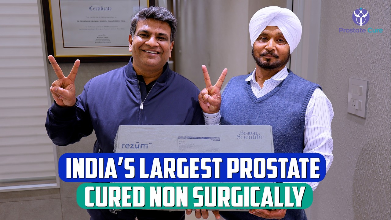 Rezum Therapy Success | Prostate Size Reduced From 143g To 72g | Dr. Priyadarshi Ranjan | BPH