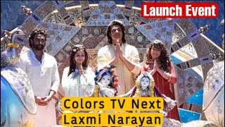 Launch Event: Colors Tv pe jaldi aaraha hai Show Lakshmi Narayan |
