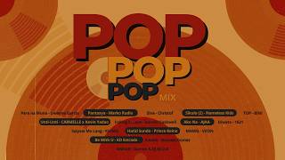 POP POP POP Mix playlist
