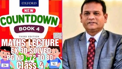 COUNTDOWN BOOK 4, CLASS 4, EX 3D COMPLETELY SOLVED. PG NO : 72 TO 80, (CAL PAK)