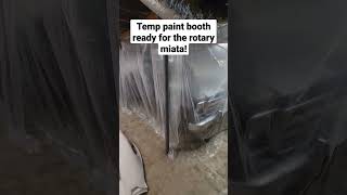 Time to paint the Rotary Miata.
Time to paint the Rotary Miata. Time to paint the Rotary Miata.