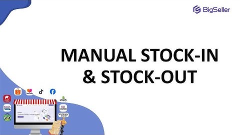Manual Stock-in & Stock-out