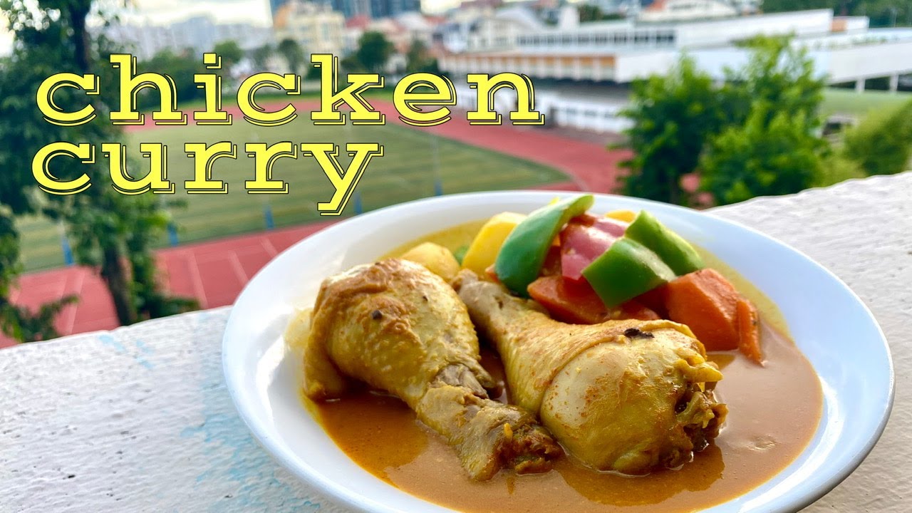 SINGAPORE’S CHICKEN CURRY YouTube