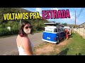 VOLTAMOS A MORAR NA KOMBI - 1º dia NA ESTRADA!