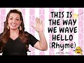 This is the Way We Wave Hello | Ms Bees Hive | Song for Babies Toddlers & Young Children-Baby Videos