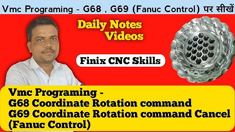 practical simulation video G68 and G69 code | Vmc programming | fanuc Control | coordinate |