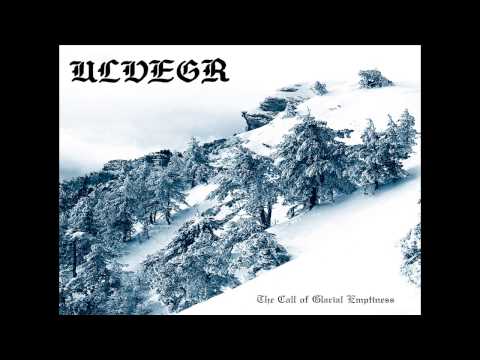 Ulvegr — ULVEGR - Oskorei (from "The Call of Glacial Emptiness" album)
