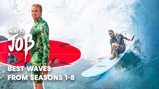 Stay Psyched with the Sickest Waves and Barrels | Who Is JOB?