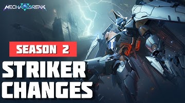 Huge Striker Changes for Mecha Break Season 2! - Balance Patch Overview