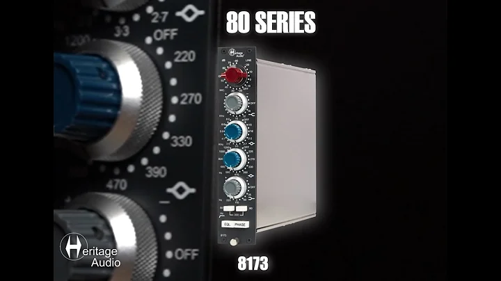 Heritage Audio - 8173 80 Series Connections & Features