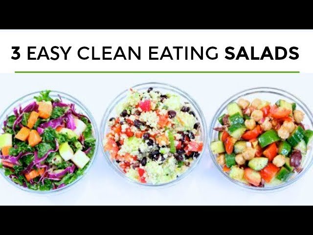 3 Easy Healthy Salad Recipes | Clean & Delicious