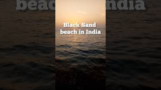 Black Sand Beach In India  trendingshorts trending beach beachlife india travel indian