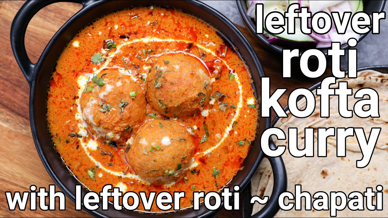 leftover roti kofta curry recipe | बची रोटी के कोफ़्ते टेस्टी ग्रेवी सब्ज़ी | bachi roti ke kofta | Hebbar | Hebbars Kitchen
