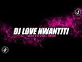 Download Lagu DJ LOVE NWANTITI TREND KTP VIRAL TIKTOK YANG KALIAN CARI DJ LOVE NWANTITI FUNKOT