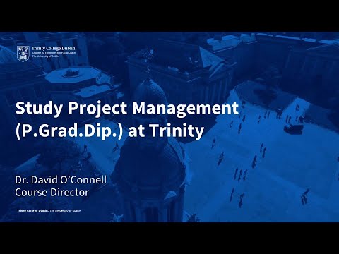Project Management - Trinity College Dublin - TCD