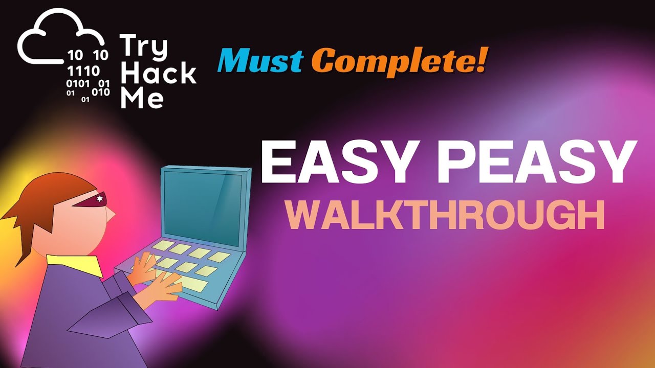 Tryhackme Walkthrough Easy Peasy TryHackMe Walkthrough - YouTube