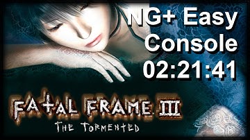 [WORLD RECORD] Fatal Frame III: The Tormented Speedrun | Any% NG+ Easy | Console: PS3 | 02:21:41