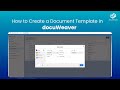 How to Create a Document Template in docuWeaver
