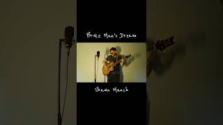 Shawn Manch with an acoustic performance of his song "Broke Man's Dream"