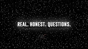 Real.Honest.Questions. ||  by Arc Solutions Youtube Intro/Outro Maker