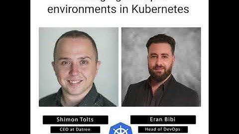 Managing multiple environments in Kubernetes