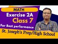 #1 Math1 for class 7 St. Joseph's Doubt class Exeercise 2A for best performance
