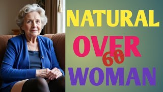 Natural Older Woman Over 60 Attractively  Dressed Classy Natural Older Ladies Over 60 FashionTips250