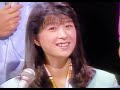 恋人よ〜悲しい人🎵 河合奈保子さん🎹ピアノ弾き語り💎Blue Sky🎵西城秀樹さん💎テレサ・テンさん💎『にっぽんの歌』共演[1988春]