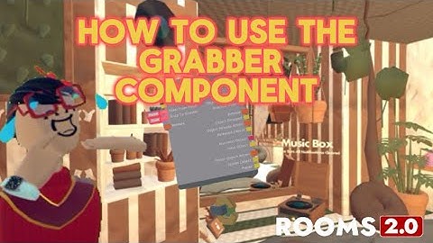 How To Use The Grabber Component In Rooms 2.0 | INK Splash Studios Tutorial | Rec Room